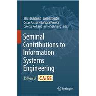 Seminal Contributions to Information Systems Engineering