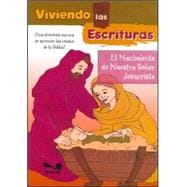 El Nacimiento De Nuestro Senor Jesucristo / the Birth of Jesus Christ