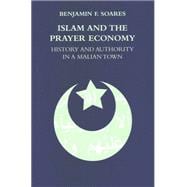 Islam And the Prayer Economy