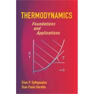 Thermodynamics: Foundations and Applications
