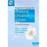 Treatment Manual for Smoking Cessation Groups: A Guide for Therapists