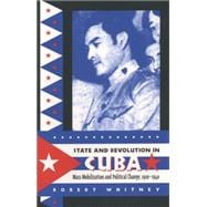 State and Revolution in Cuba