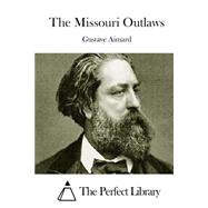 The Missouri Outlaws