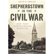Shepherdstown in the Civil War