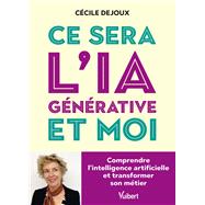 Ce sera l'IA générative et moi