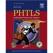 PHTLS: Prehospital Trauma Life Support