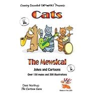 Cats the Mewsical