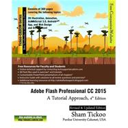 Adobe Flash Professional CC 2015: A Tutorial Approach, 3rd Edition