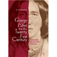 George Eliot for the Twenty-first Century