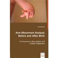 Arm Movement Analysis before and after Birth