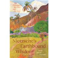 Nietzsche's Earthbound Wisdom