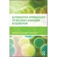 Alternative Approaches to Second Language Acquisition