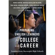 Preparing English Learners for College and Career