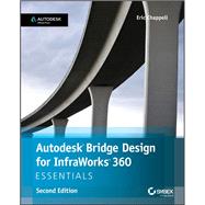 Autodesk Bridge Design for Infraworks 360 Essentials