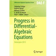 Progress in Differential-Algebraic Equations