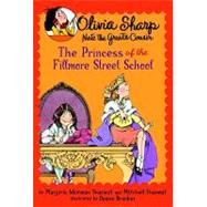 The Princess of the Fillmore Street School