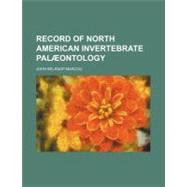 Record of North American Invertebrate Palæontology