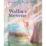 Poetry for Young People: Wallace Stevens