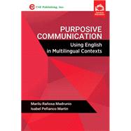 Purposive Communcation Using English in Multilingual Contexts