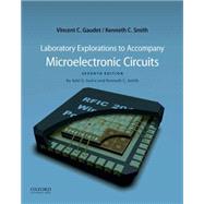 Laboratory Explorations to Accompany Microelectronic Circuits