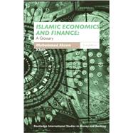 Islamic Economics and Finance: A Glossary