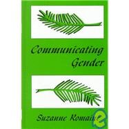 Communicating Gender