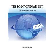 The Point of Email List