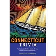 Connecticut Trivia
