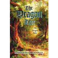 Dragon Tree : The Dragon Tales