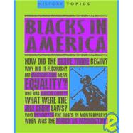 Blacks In America