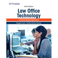 Law Office Technology: A Theory-Based Approach, Loose-leaf Version