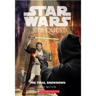 Star Wars Jedi Quest #10: The Final Showdown