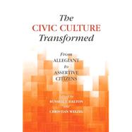 The Civic Culture Transformed