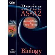 Letts Revise AS & A2 Complete Study & Revision Guide: Biology