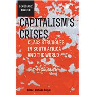 Capitalism’s Crises