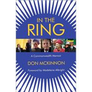 In the Ring; A Commonwealth Memoir,9781908739261