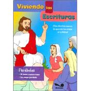 Parabolas/ Parables: El Buen Samaritano Y La Oveja Perdida / the Good Samaritan and the Lost Sheep