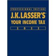 J.K. Lasser's Your Income Tax 2022,9781119839262