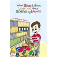 What Stuart Shipp Learned about Spending Money