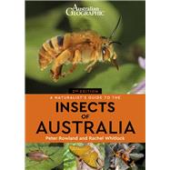 A Naturalist's Guide to the Insects of Australia