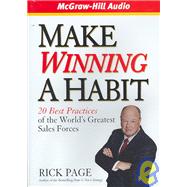 Make Winning a Habit: 20 Best Practices Of The World's Greatest Sales Forces
