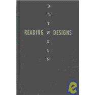 Reading Between Designs