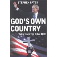 God's Own Country : Power and the Religious Right in the USA