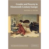Gender And Poverty in Nineteenth-century Europe