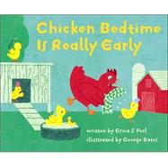 Chicken Bedtime Is Really Early