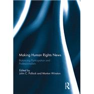 Making Human Rights News: Balancing Participation and Professionalism