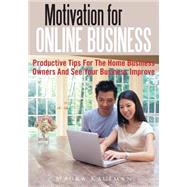Motivation for Online Business
