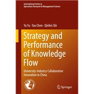 Strategy and Performance of Knowledge Flow