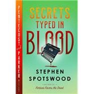 Secrets Typed in Blood A Pentecost and Parker Mystery