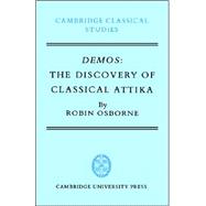 Demos: The Discovery of Classical Attika